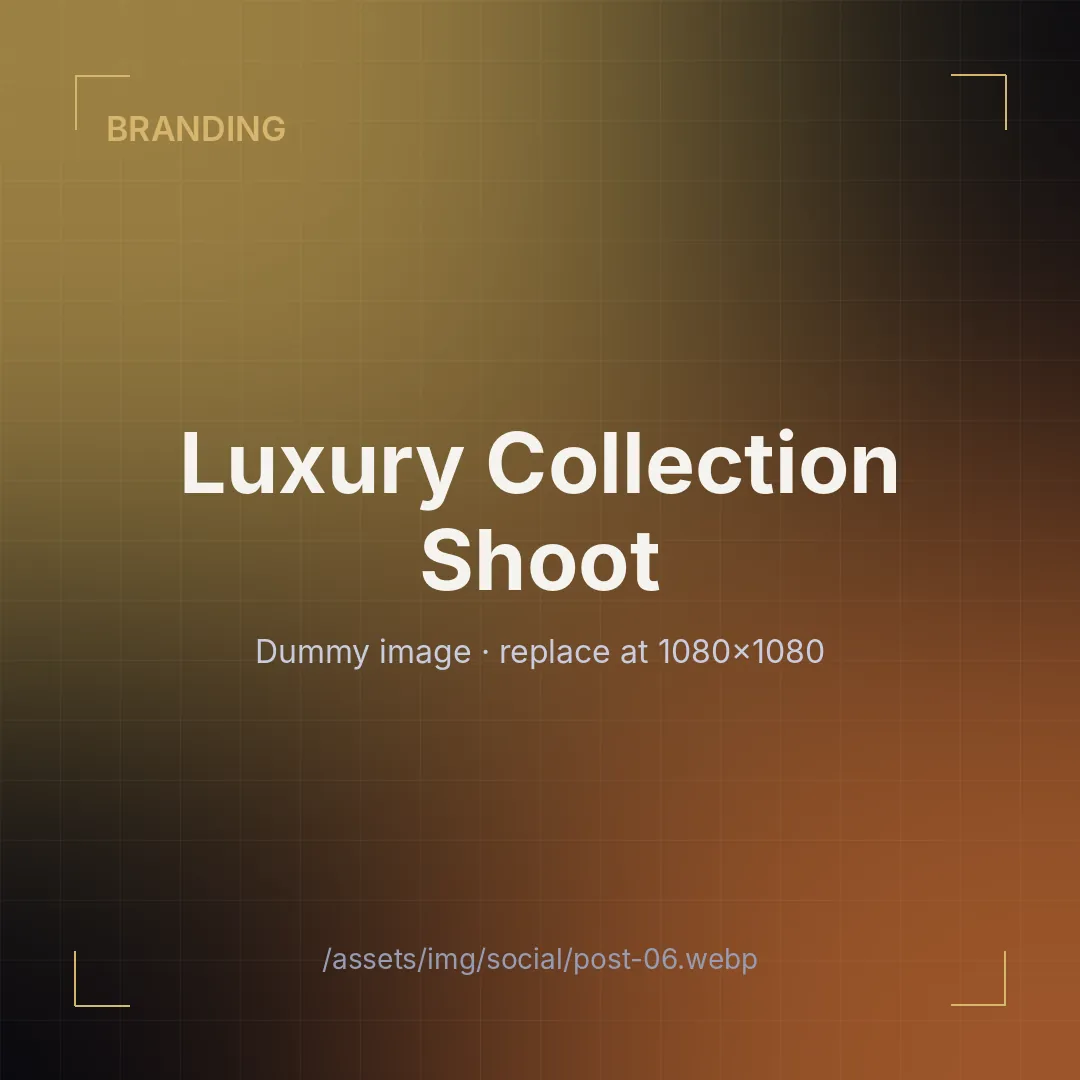 Luxury Collection Shoot — social media creative by Dev Team Agency